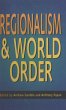 Regionalism and World Order - Bild 1