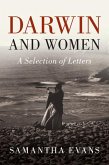 Darwin and Women (eBook, ePUB) Darwin and Women (eBook, ePUB)