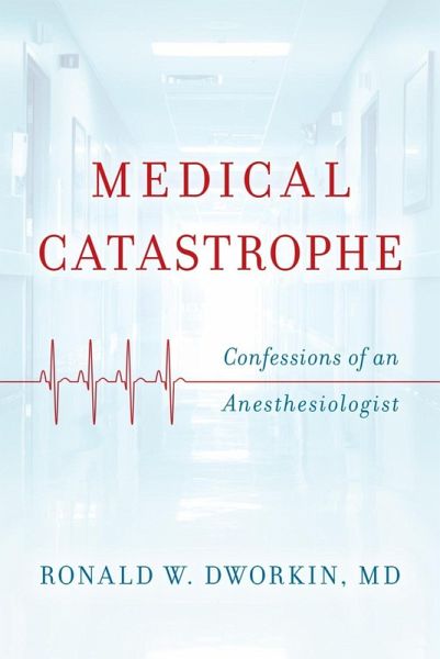 Medical Catastrophe (eBook, ePUB)