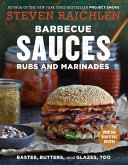 Barbecue Sauces, Rubs, and Marinades--Bastes, Butters & Glazes, Too (eBook, ePUB)