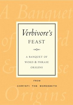 Verbivore's Feast (eBook, ePUB) - Smith, Chrysti Meuller
