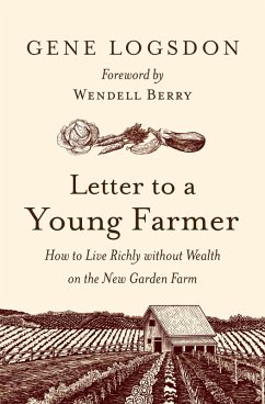 Letter to a Young Farmer (eBook, ePUB) - Logsdon, Gene