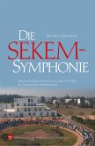 Die SEKEM-Symphonie (eBook, ePUB)