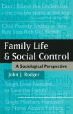 Family Life and Social Control