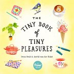 The Tiny Book of Tiny Pleasures (eBook, ePUB)