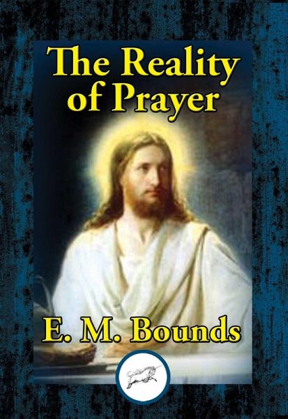 The Reality of Prayer (eBook, ePUB)