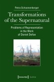 Transformations of the Supernatural (eBook, PDF)