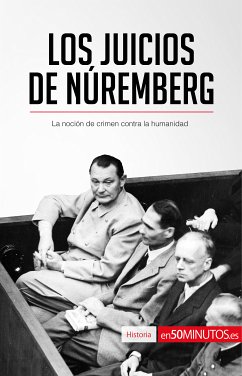 Los Juicios de Núremberg (eBook, ePUB) - 50Minutos