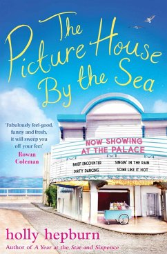 The Picture House by the Sea (eBook, ePUB) - Hepburn, Holly