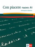 Con piacere nuovo A1. Trainingsbuch Italienisch