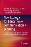New Ecology for Education ¿ Communication X Learning