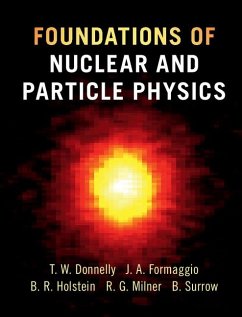Foundations of Nuclear and Particle Physics (eBook, ePUB) - Donnelly, T. William