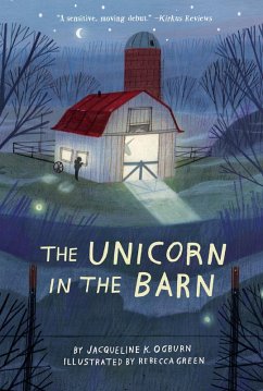 Unicorn in the Barn (eBook, ePUB) - Ogburn, Jacqueline