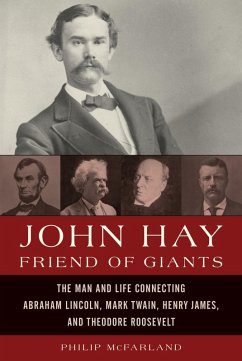 Cover John Hay, Friend of Giants (eBook, ePUB)