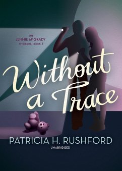 Without a Trace (eBook, ePUB) - Rushford, Patricia H.