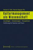 Kulturmanagement als Wissenschaft (eBook, PDF)