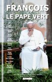 François, le pape vert (eBook, ePUB)