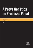 A Prova Genética no Processo Penal (eBook, ePUB)