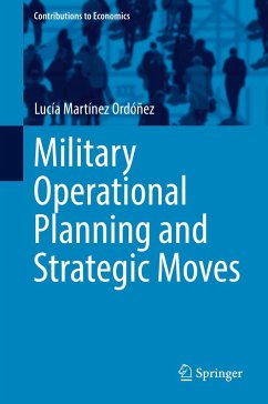 Military Operational Planning and Strategic Moves - Martínez Ordóñez, Lucía