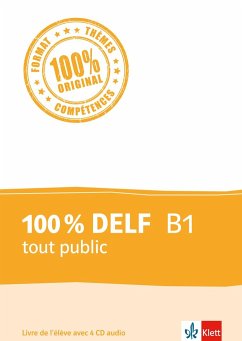 Image of 100 % DELF B1 tout public. Livre de l'élève. Buch + 4 Audio-CDs