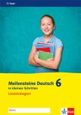 Meilensteine Deutsch in kleinen Schritten 6. Lesestrategien - Ausgabe ab 2016 / Meilensteine Deutsch in kleinen Schritten (2016)