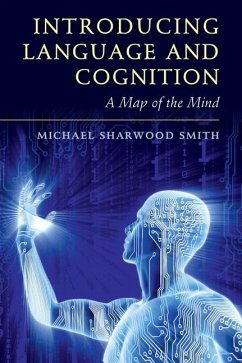 Introducing Language and Cognition (eBook, ePUB) - Smith, Michael Sharwood