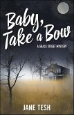 Baby, Take a Bow (eBook, ePUB) Baby, Take a Bow (eBook, ePUB)