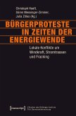 Bürgerproteste in Zeiten der Energiewende (eBook, PDF)