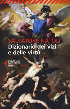 Dizionario dei vizi e delle virtù - Natoli, Salvatore