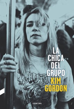 La chica del grupo (eBook, ePUB) - Gordon, Kim