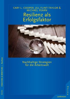 Resilienz als Erfolgsfaktor (eBook, ePUB) - Cooper, Cary L.; Flint-Taylor, Jill; Pearn, Michael