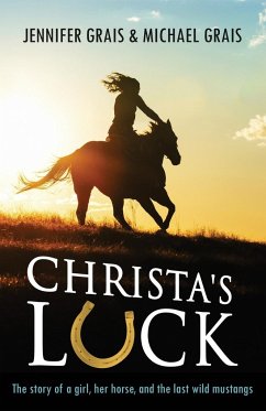 Christa's Luck - Grais, Michael Norman; Grais, Jennifer Caryn
