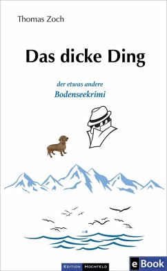 Das dicke Ding (eBook, ePUB) - Zoch, Thomas