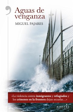 Aguas de venganza (eBook, ePUB) - Pajares, Miguel