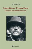 Quisquilien zu Thomas Mann (eBook, ePUB)
