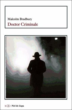Doctor Criminale - Bradbury, Malcolm