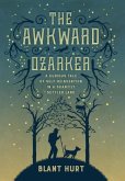 The Awkward Ozarker