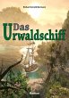 Das Urwaldschiff (eBook, PDF) - Bild 1