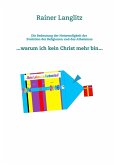 Die Bedeutung der Notwendigkeit der Evolution der Religionen und des Atheismus (eBook, ePUB)