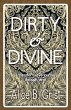 Dirty & Divine - Bild 1