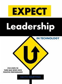 Expect Leadership in Technology - Hardcover - Martino, Keith