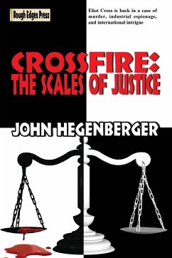 CROSSFIRE - Hegenberger, John