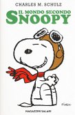 Il mondo secondo Snoopy Il mondo secondo Snoopy