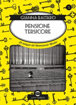 Pensione Tersicore. Delitto a teatro. Le indagini del commissario Martini - Baltaro, Gianna
