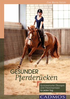 Gesunder Pferderücken (eBook, ePUB) - Sülzle, Eva-Maria