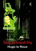 Terwyl die krokodil sing (eBook, ePUB)