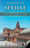 A Guide to Seville