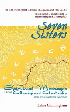 Seven Sisters Gift Edition: Messages from Aboriginal Australia - Cunningham, Laine