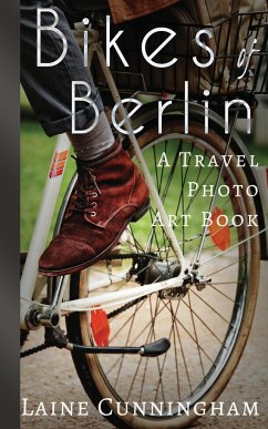 Bikes of Berlin - Cunningham, Laine
