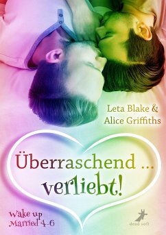 Überraschend ... verliebt! (eBook, ePUB) - Blake, Leta; Griffiths, Alice